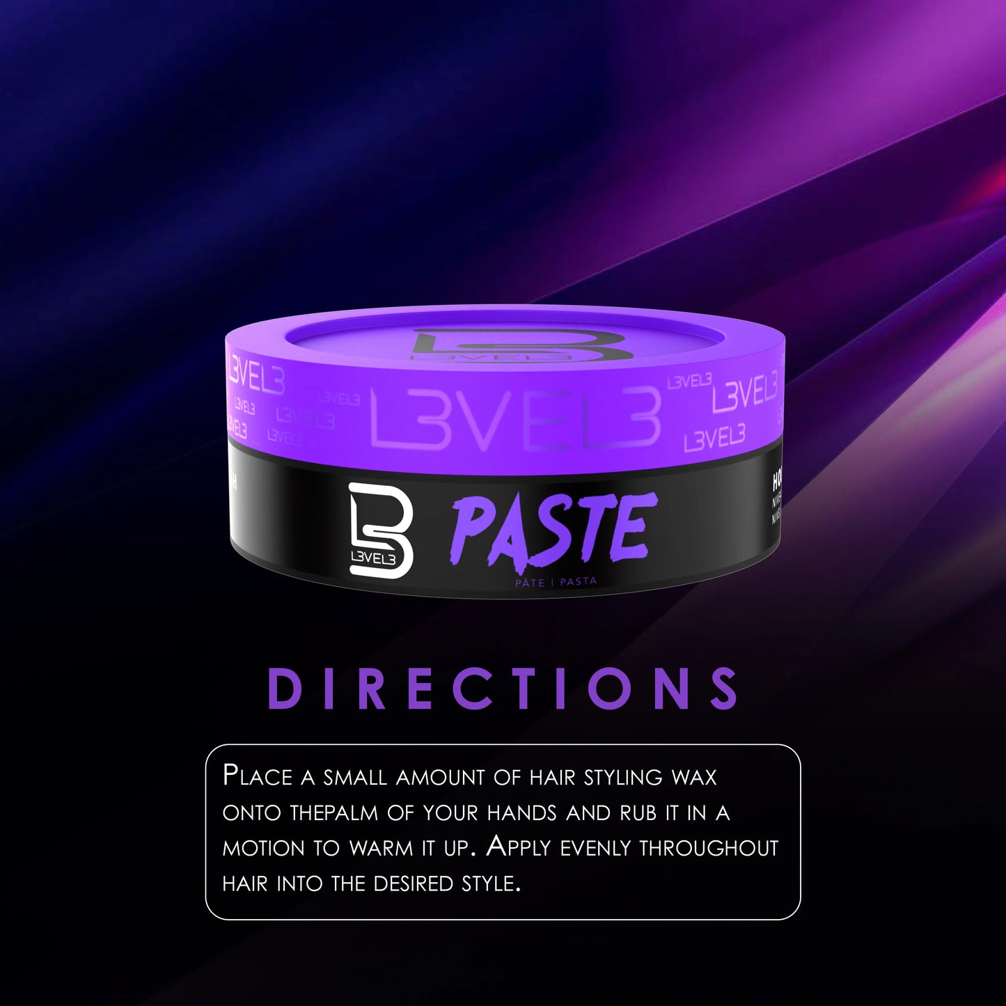 L3vel 3- Paste- Matte Finish